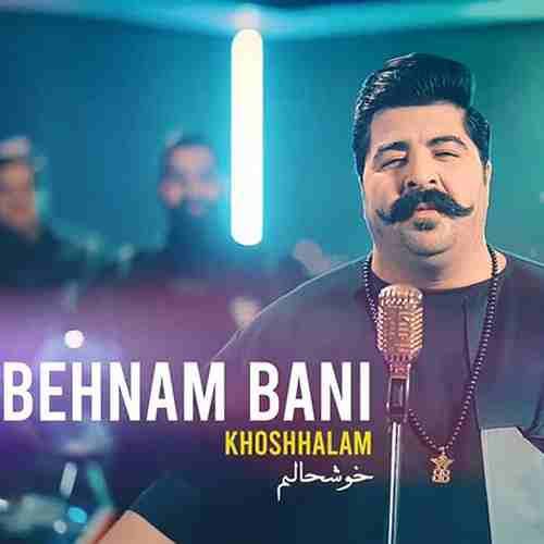 خوشحالم — بهنام بانی