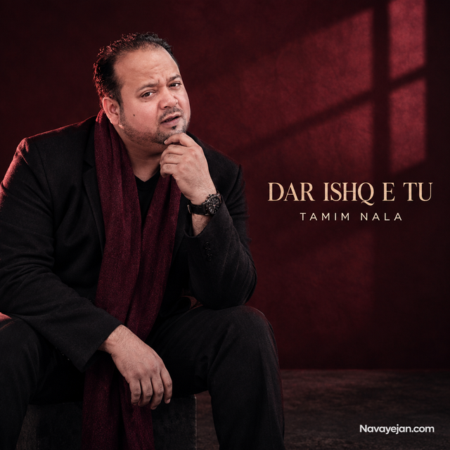 DAR ISHQ E TU — TAMIM NALA