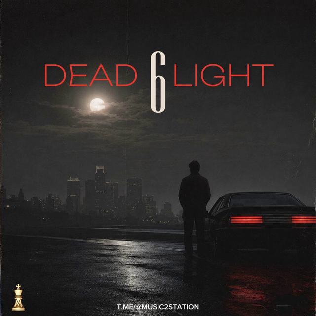 deadlight 6 — Mohreh