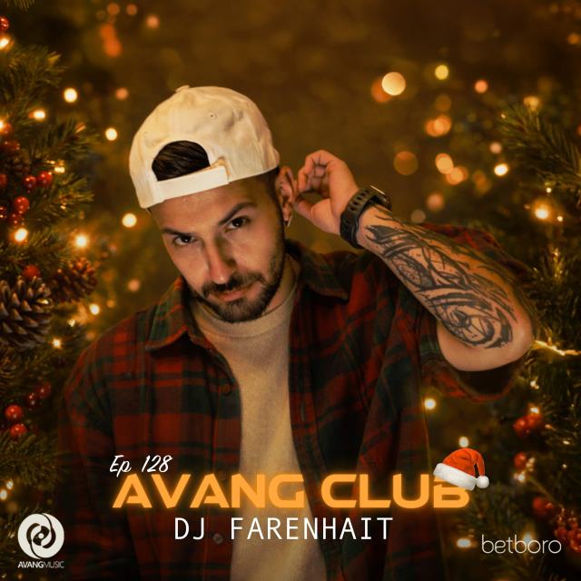 dj farenhait avang club 128 — DJ Farenhait