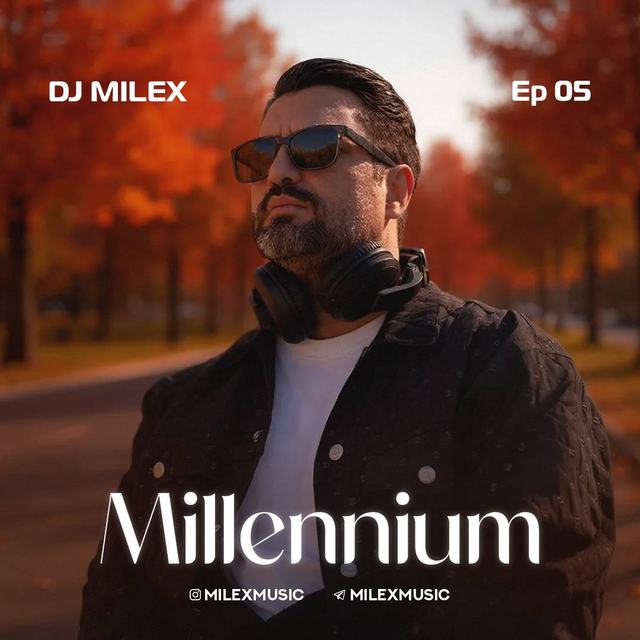dj milex milenium 5 — DJ Milex