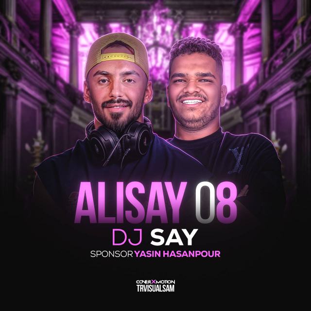 dj say ali say 8 — DJ Say