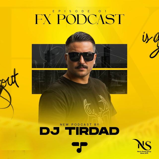 dj tirdad fx 1 — DJ Tirdad