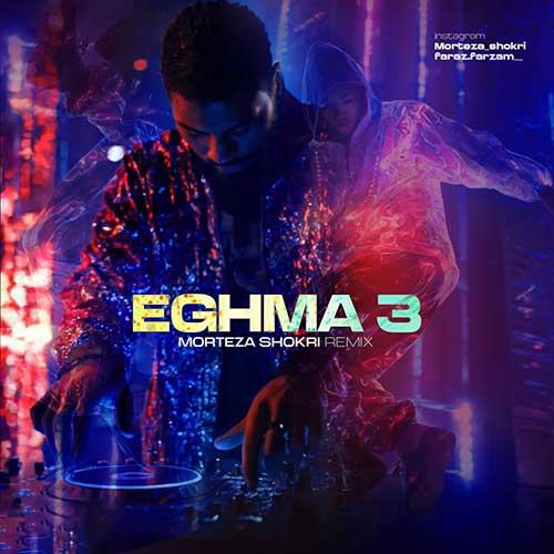 eghma 3 — Morteza Shokri