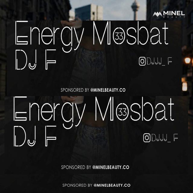 energy mosbat 33 — DJ F