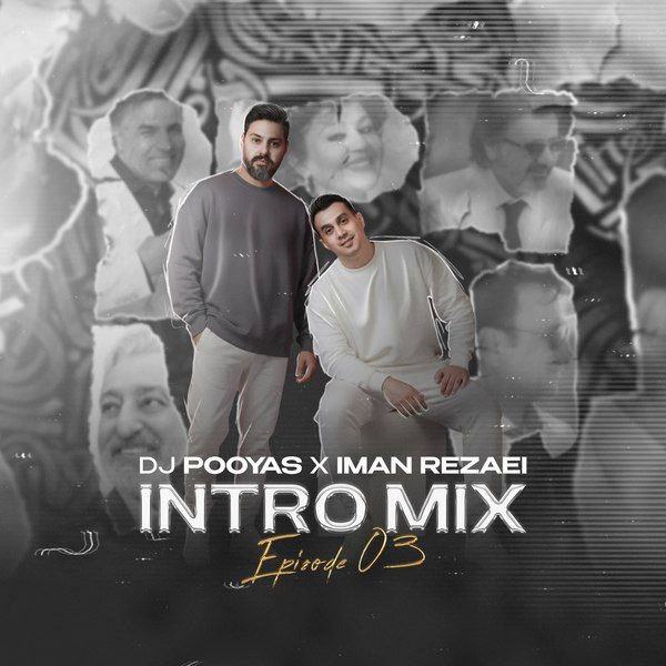 intro mix 1 2 — Iman Rezaei