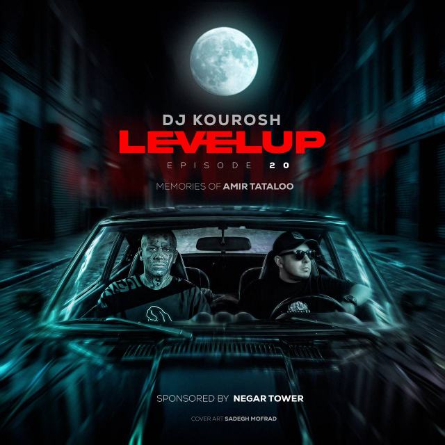 levelup 20 — DJ Kourosh