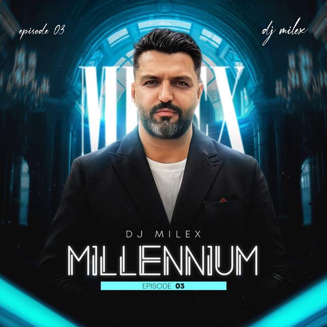 milenium 3 — DJ Milex