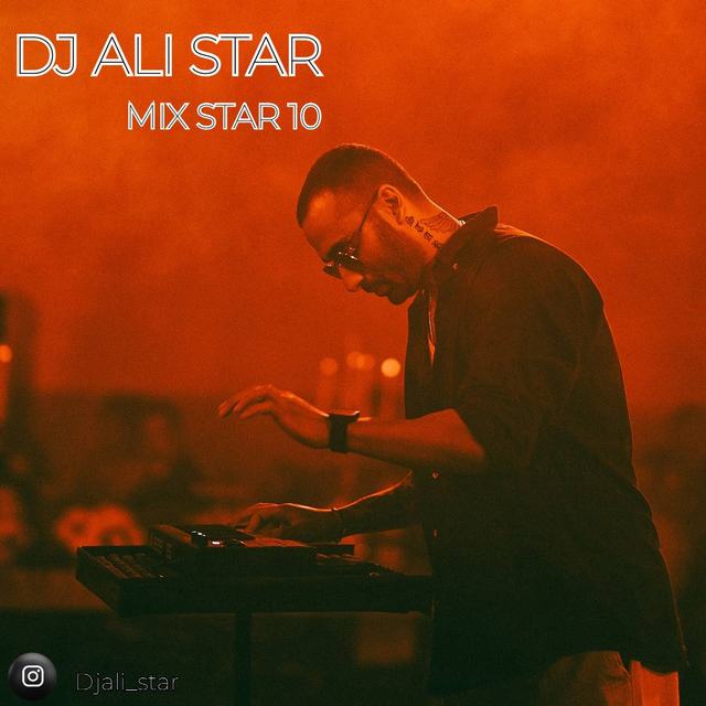 mix star 10 — DJ Ali Star