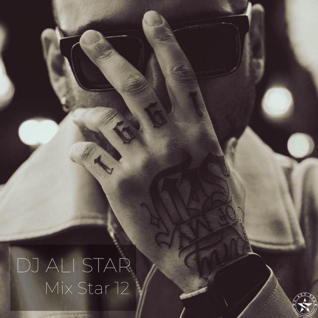 mix star 12 — DJ Ali Star