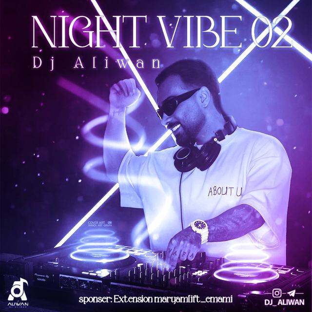 night vibe 2 — DJ Aliwan