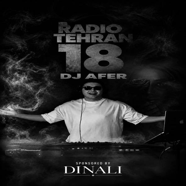 radio tehran 18 — DJ Aref