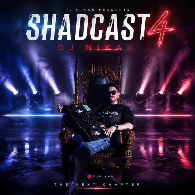 shad cast 4 — DJ Nikan