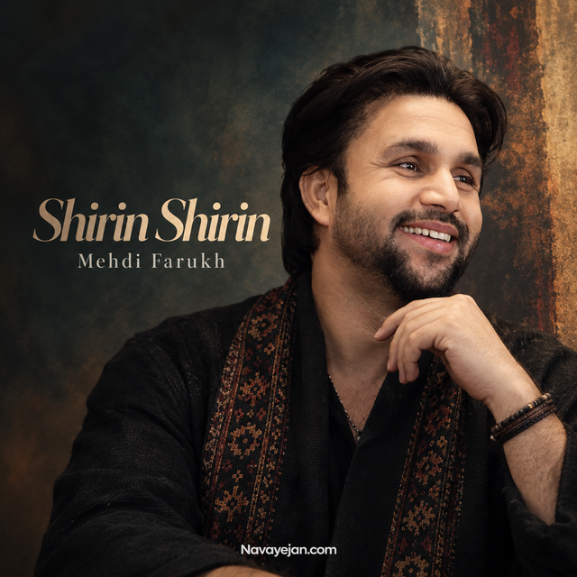 Shirin Shirin — Mehdi Farukh