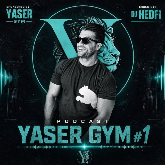 yaser gym 1 — DJ Hedfi